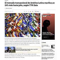 El mercado transaccional de Amrica Latina moviliza un 24% ms hasta julio, segn TTR Data
